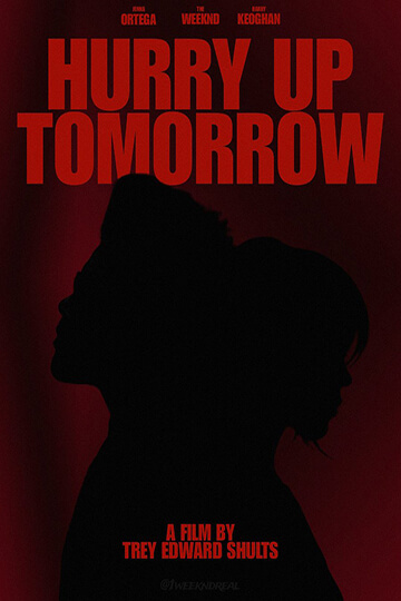 Hurry Up Tomorrow poster