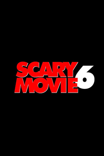 scary movie 6 poster